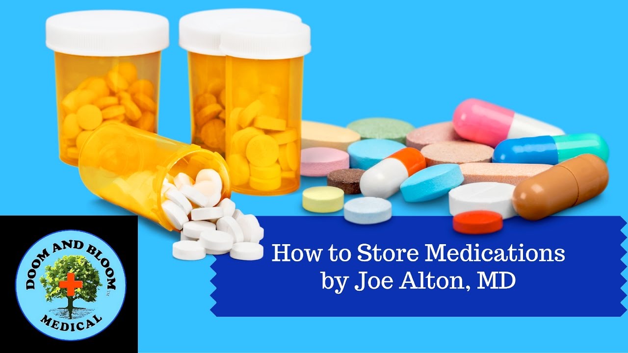 How to Store Medications