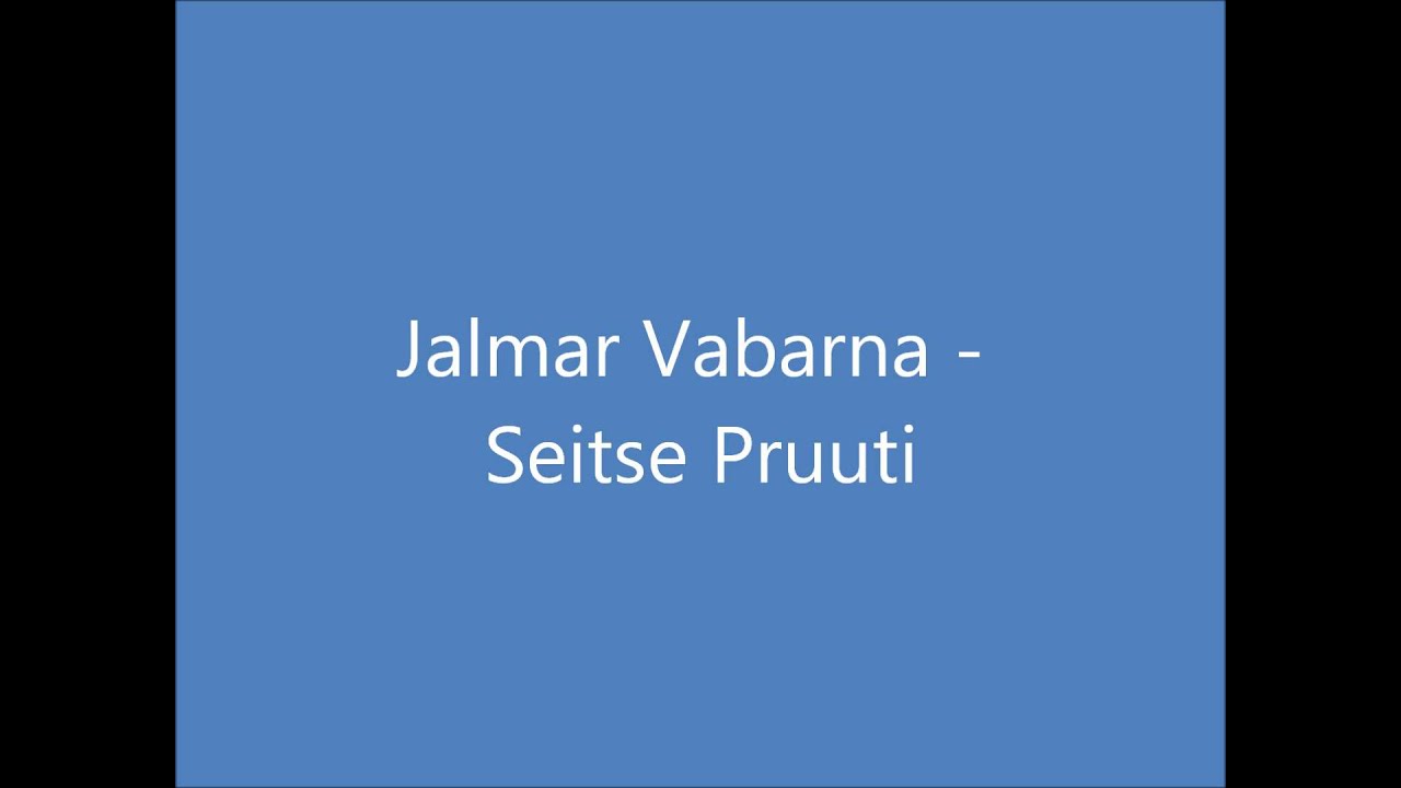 Jalmar vabarna - Seitse Pruuti