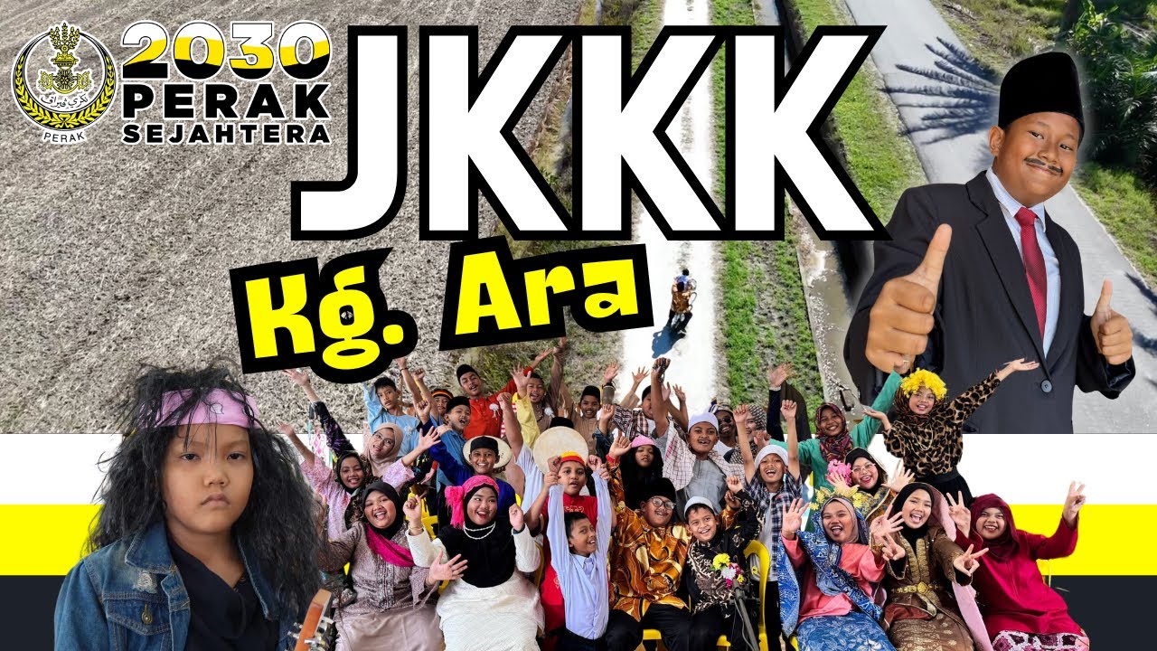 JKKK KG. ARA - JOHAN Video Pendek Perak Sejahtera 2030