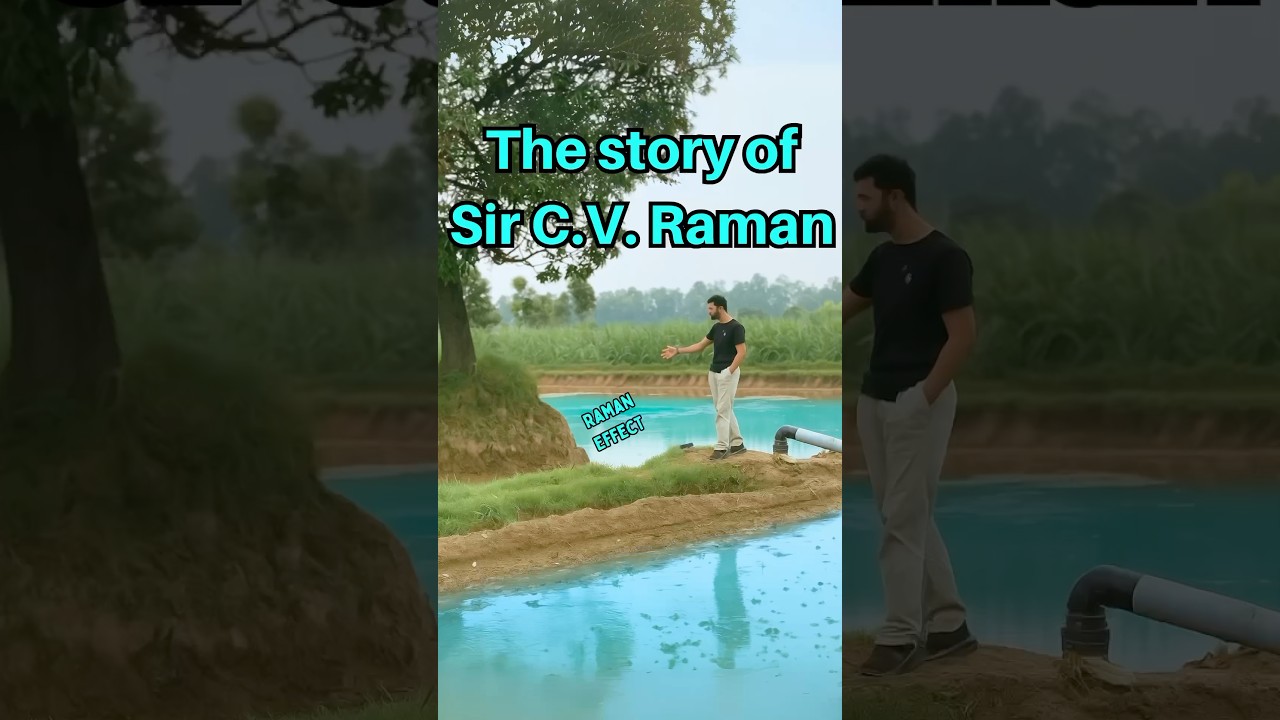 The Untold story of Sir C.V. Raman🫶🏻