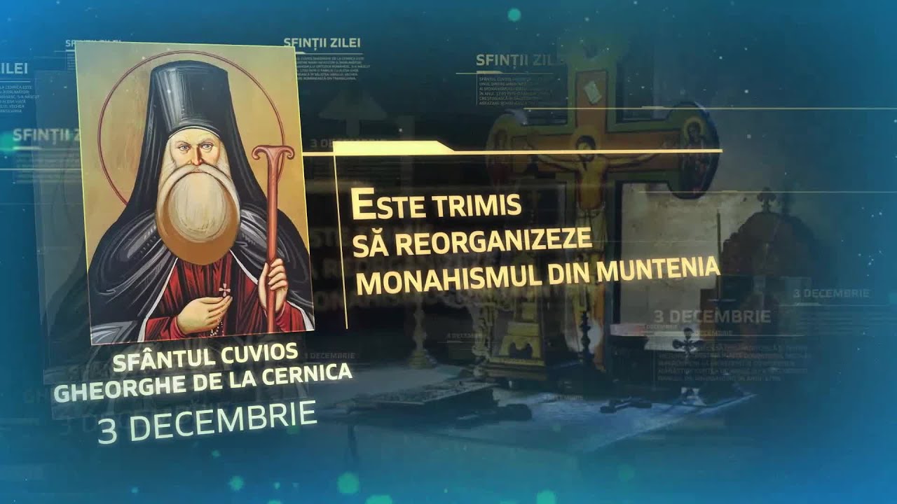 Sf&acirc;ntul Cuvios Gheorghe de la Cernica &ndash; 3 decembrie #Sinaxar