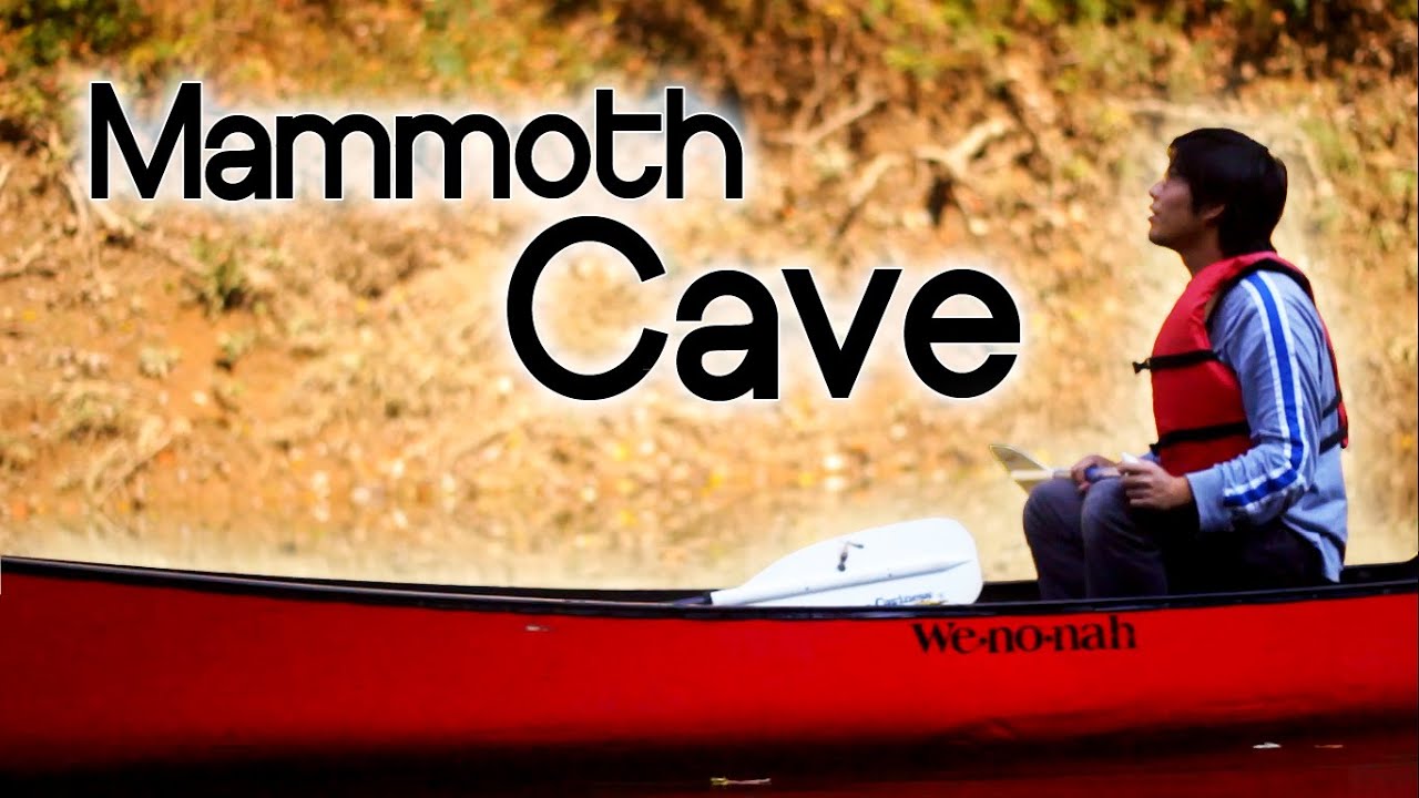 Mammoth Cave National Park | Backpacking and Canoe Camping on the Green River