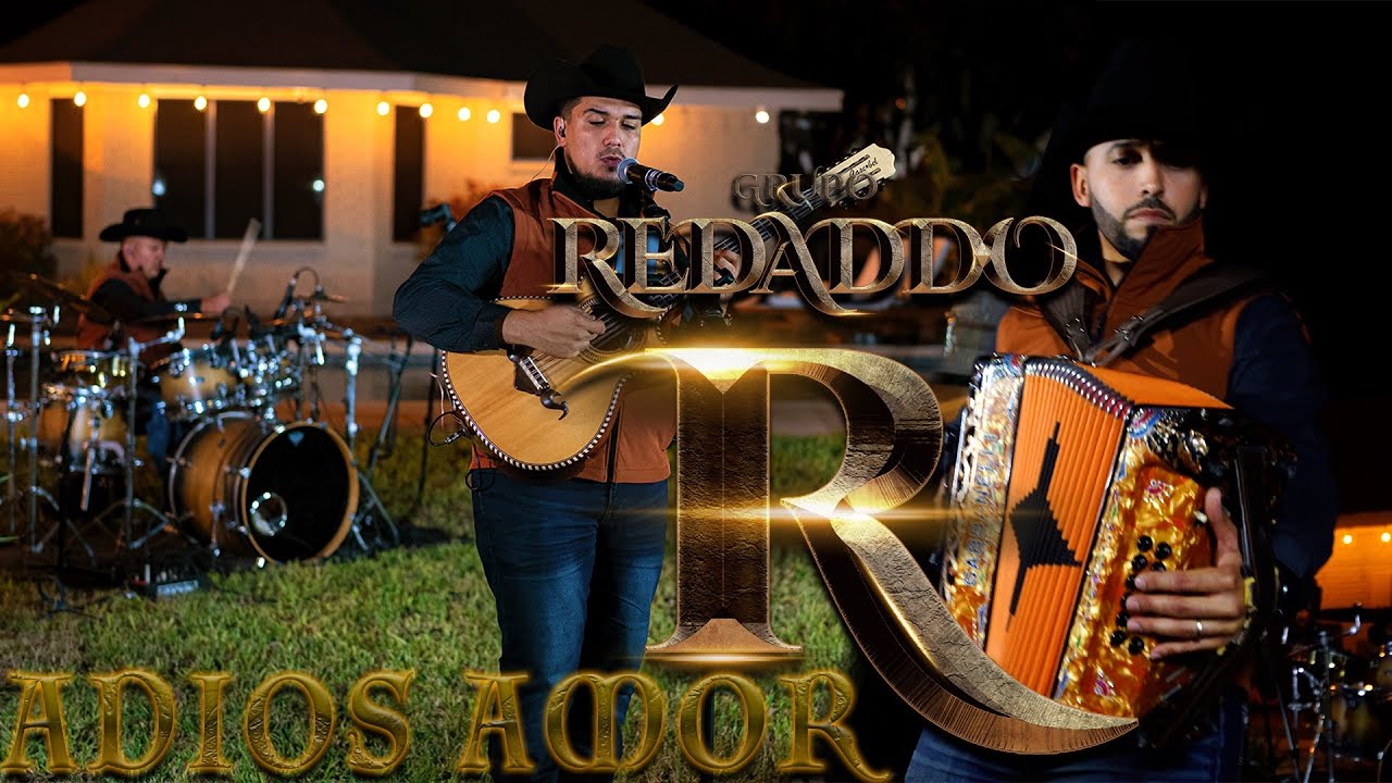 Grupo Redaddo - Adios Amor (En Vivo)