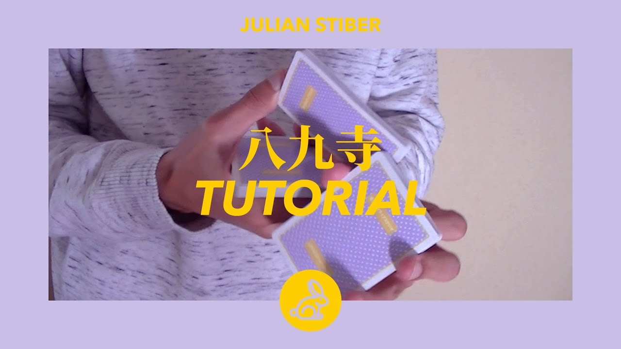 Julian Stiber – Hachikuji [Cardistry Tutorial]
