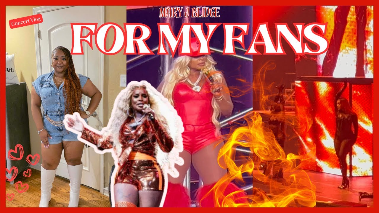 MARY J BLIDGE: FOR MY FANS CONCERT VLOG | FT. NEYO & MARIO ♡ +GRWM 🎀