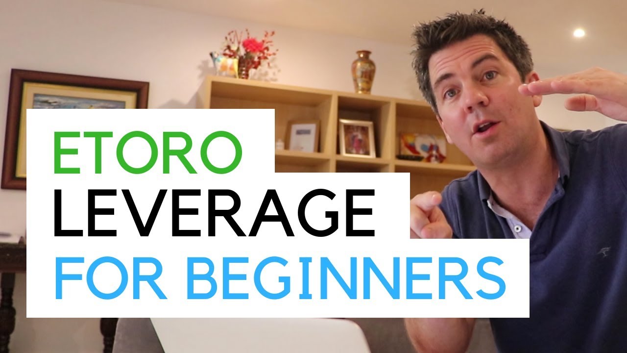 Leverage Trading for Beginners - Etoro