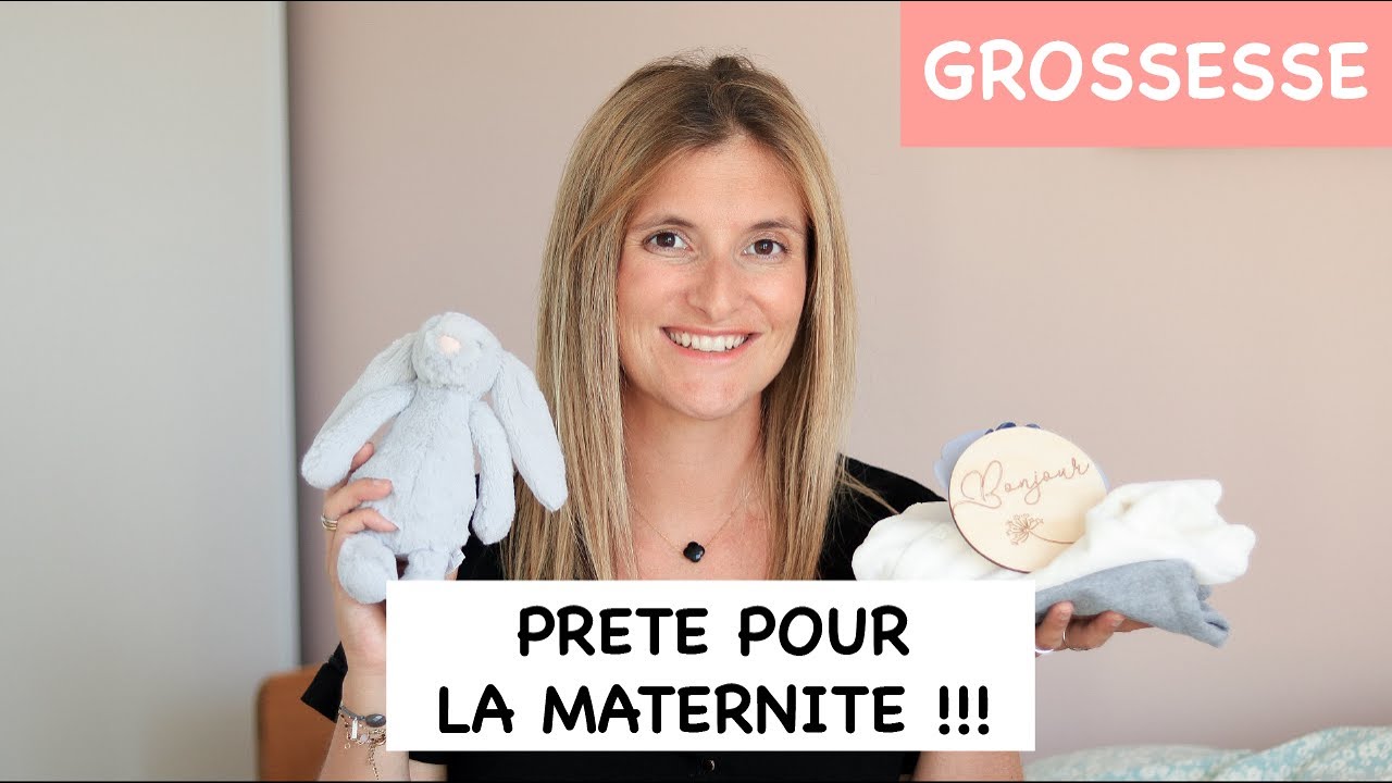 [GROSSESSE] - MA VALISE DE MATERNITE