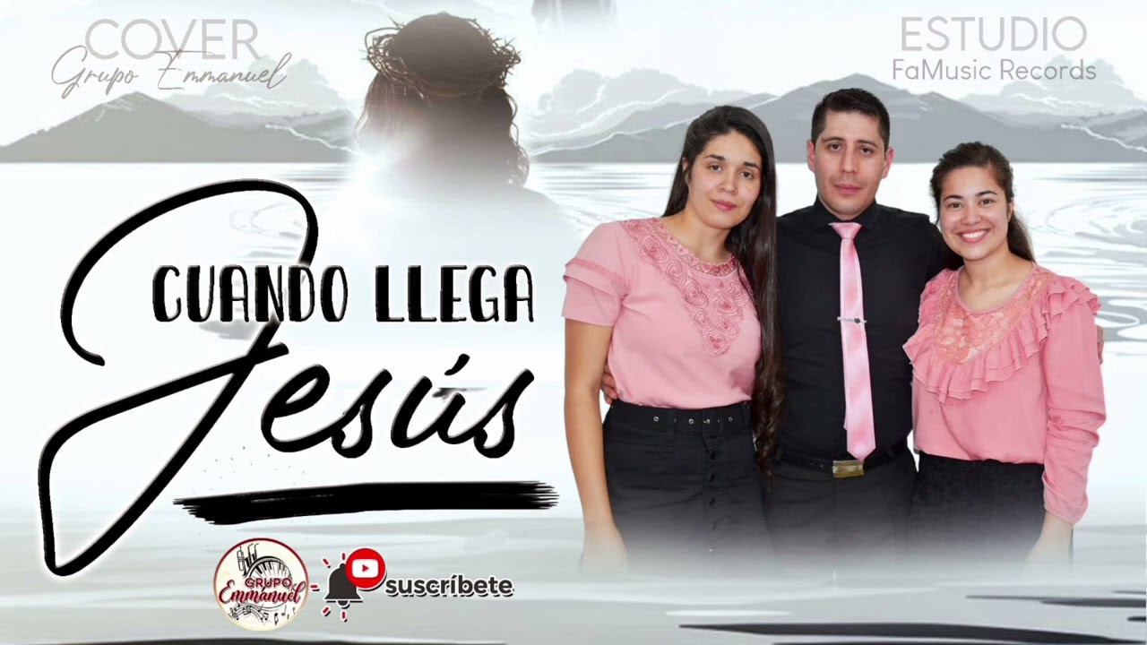 CUANDO LLEGA JES&Uacute;S - GRUPO EMMANUEL - COVER (Cleiry Cruz)
