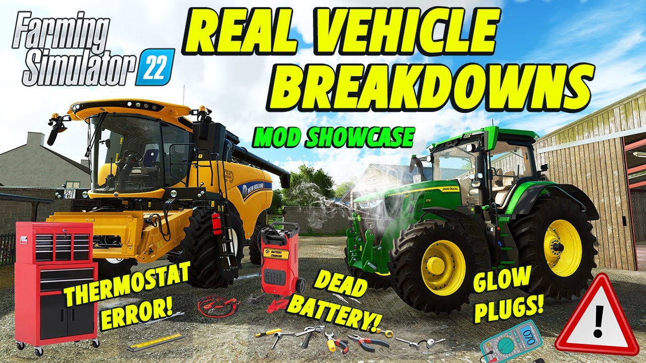 One Of The Best Mods For FS22! - Real Vehicle Breakdowns