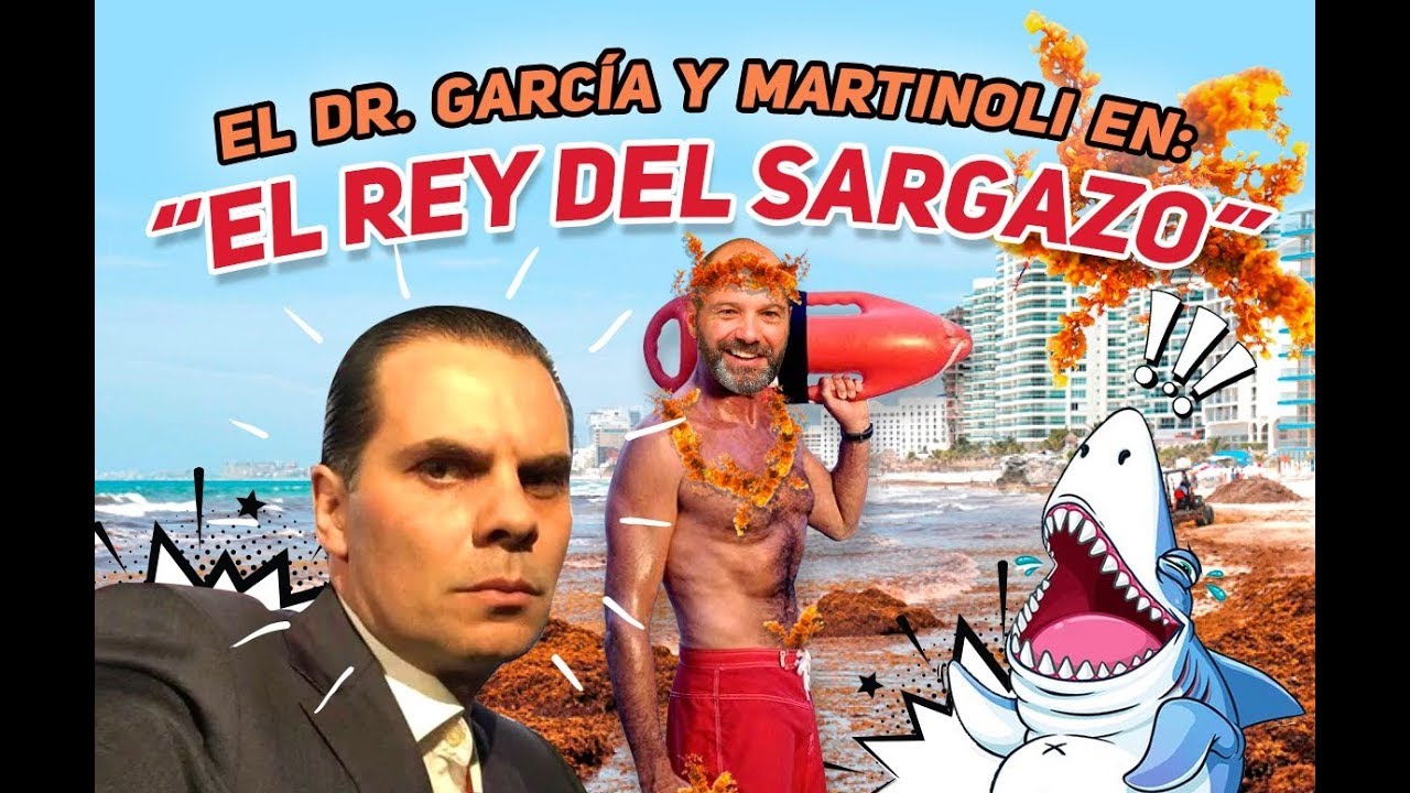 El Dr. Garc&iacute;a y Martinoli en: EL REY DEL SARGAZO