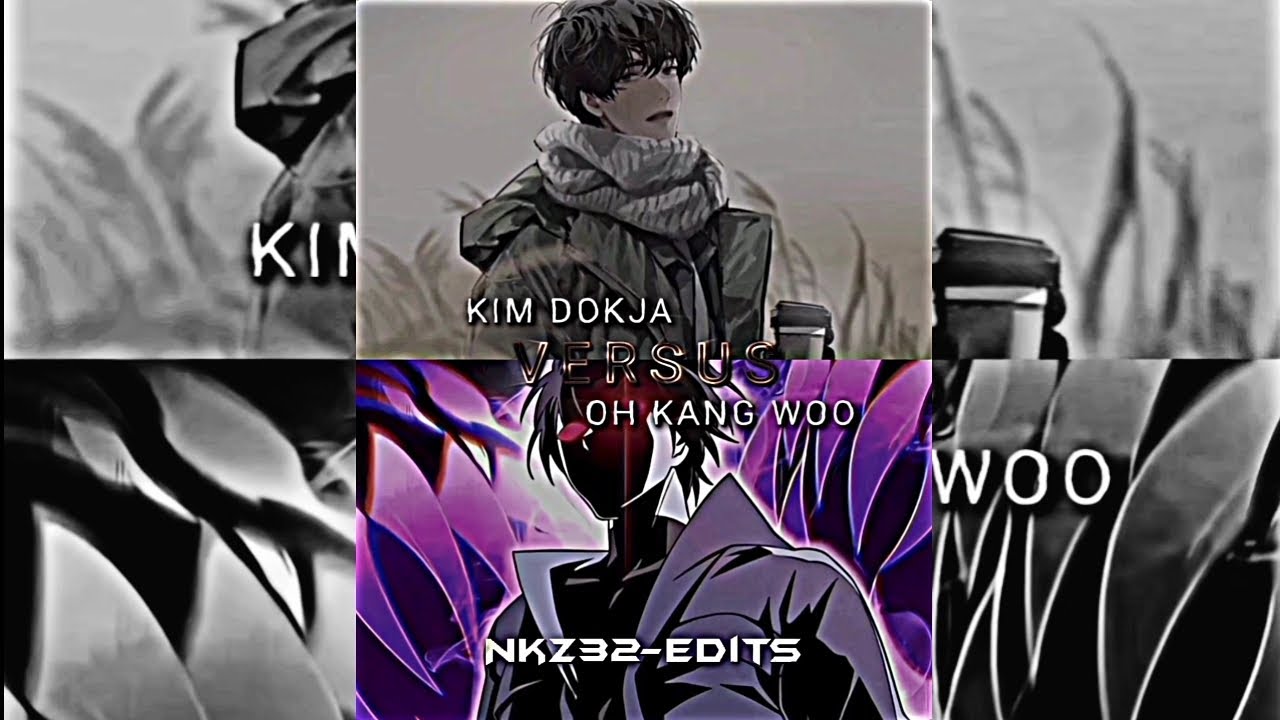 Kim Dokja Vs Oh Kang Woo #kimdokja#omniscientreadersviewpoint#vs#ohkangwoo#manhwa#ln#manhwaedit