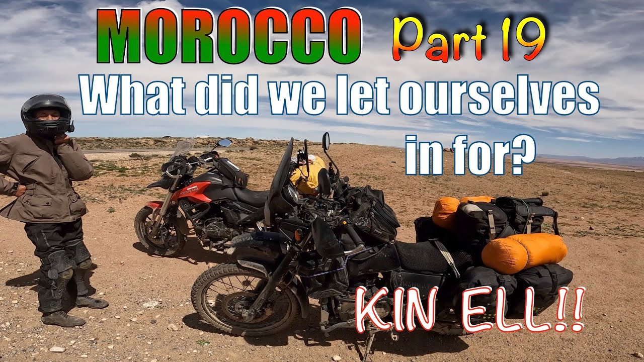 DON'T SNOB A ROYAL ENFIELD HIMALAYAN or A SINNIS TERRAIN 125~MOROCCO part 19~motorcycle adventure