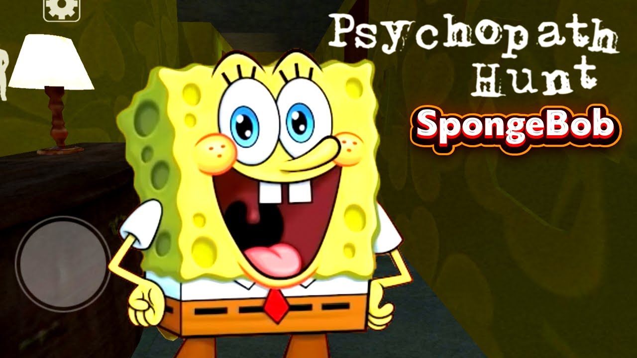 Прохождение игры PSYCHOPATH HUNT в Sponge Mode
