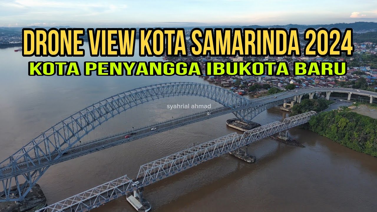 PENYANGGA IBUKOTA NUSANTARA, KOTA SAMARINDA 2024