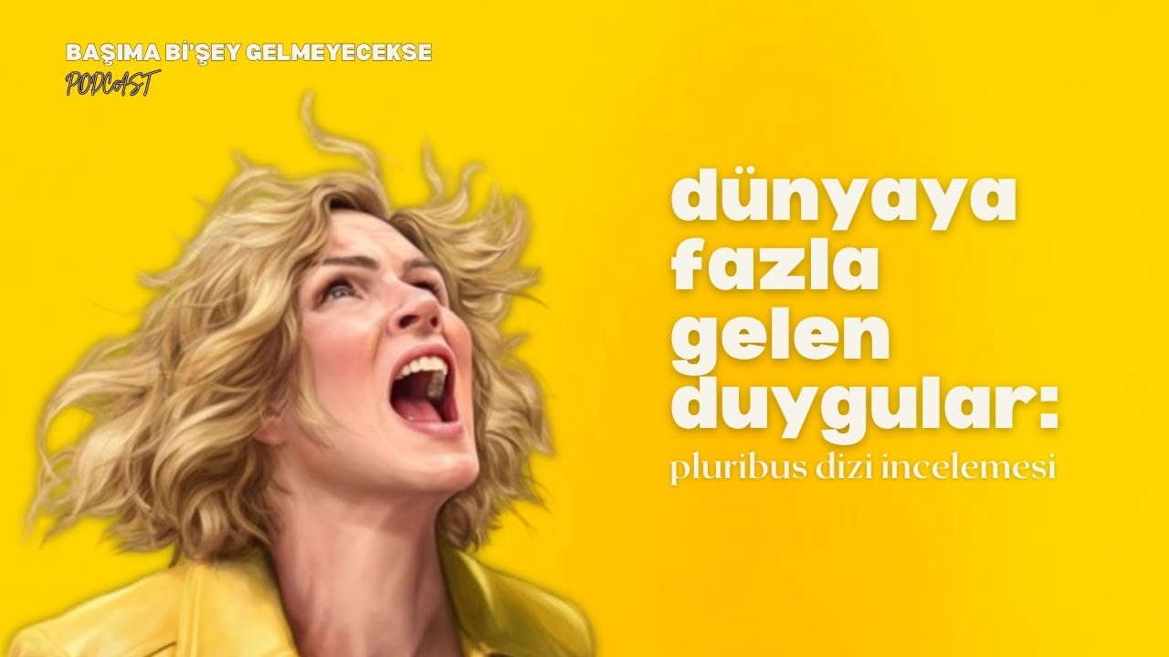 Dünyaya fazla gelen duygular: pluribus dizi incelemesi