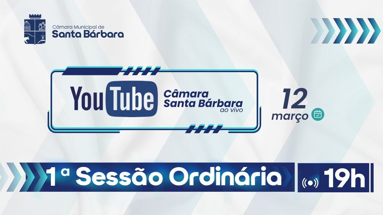 1ª Sessão Ordinária de Março