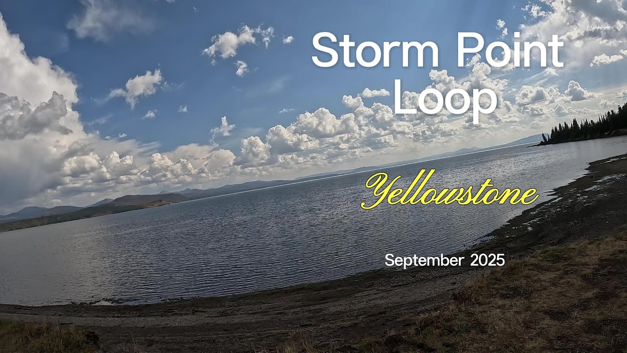 Storm Point Loop, Yellowstone September 2025