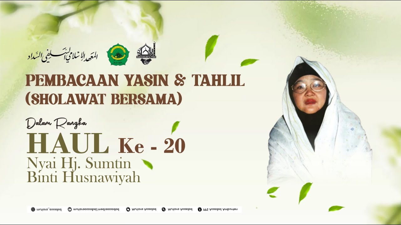 LIVE | PEMBACAAN YASIN & TAHLIL | Dalam Rangka HAUL Ke-20 Nyai Hj. sumtin Binti Husnawiyah