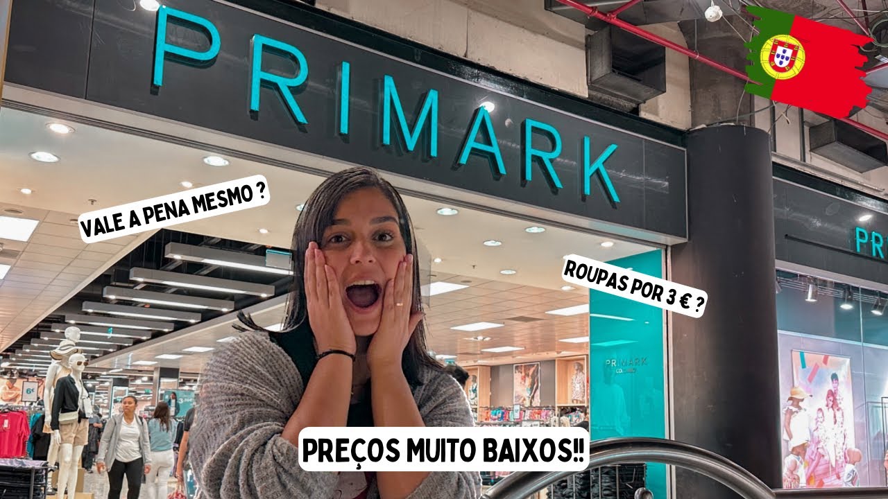 🇵🇹 PREÇOS PRIMARK PORTUGAL 2023 🇵🇹 VALE A PENA?