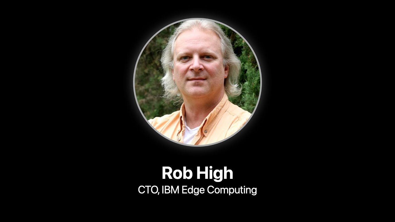 Edge Computing—Rob High on TechLifeSkills w/ Tanmay Ep.57