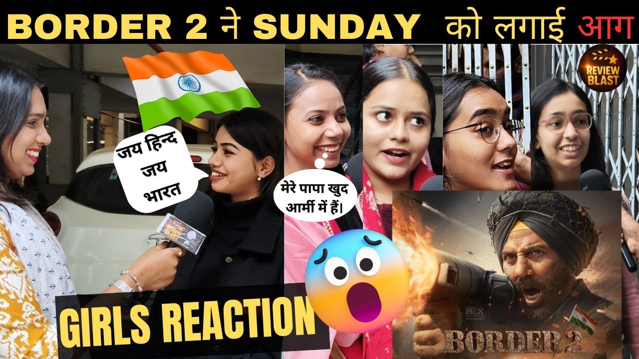 Sunday पर Border 2 का जलवा 🔥 | Female Fans Honest Reaction | Deshbhakti, Emotion & Goosebumps 🇮🇳