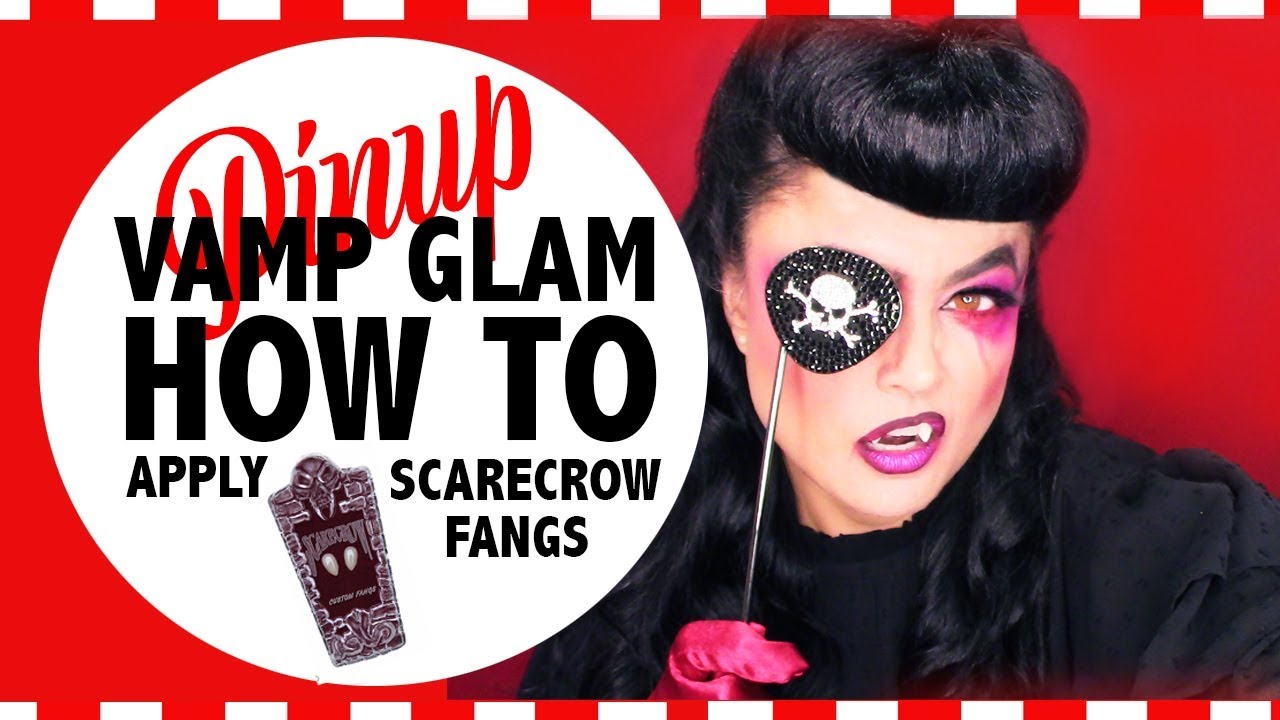 HOW TO APPLY | VAMPIRE FANGS | SCARECROW FANGS | VAMP GLAM | HALLOWEEN HOTTIE IDEAS