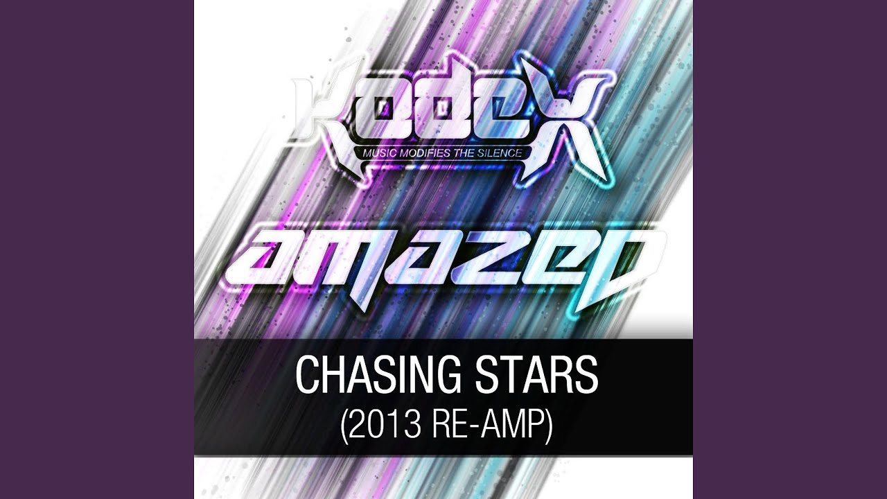 CHASING STARS