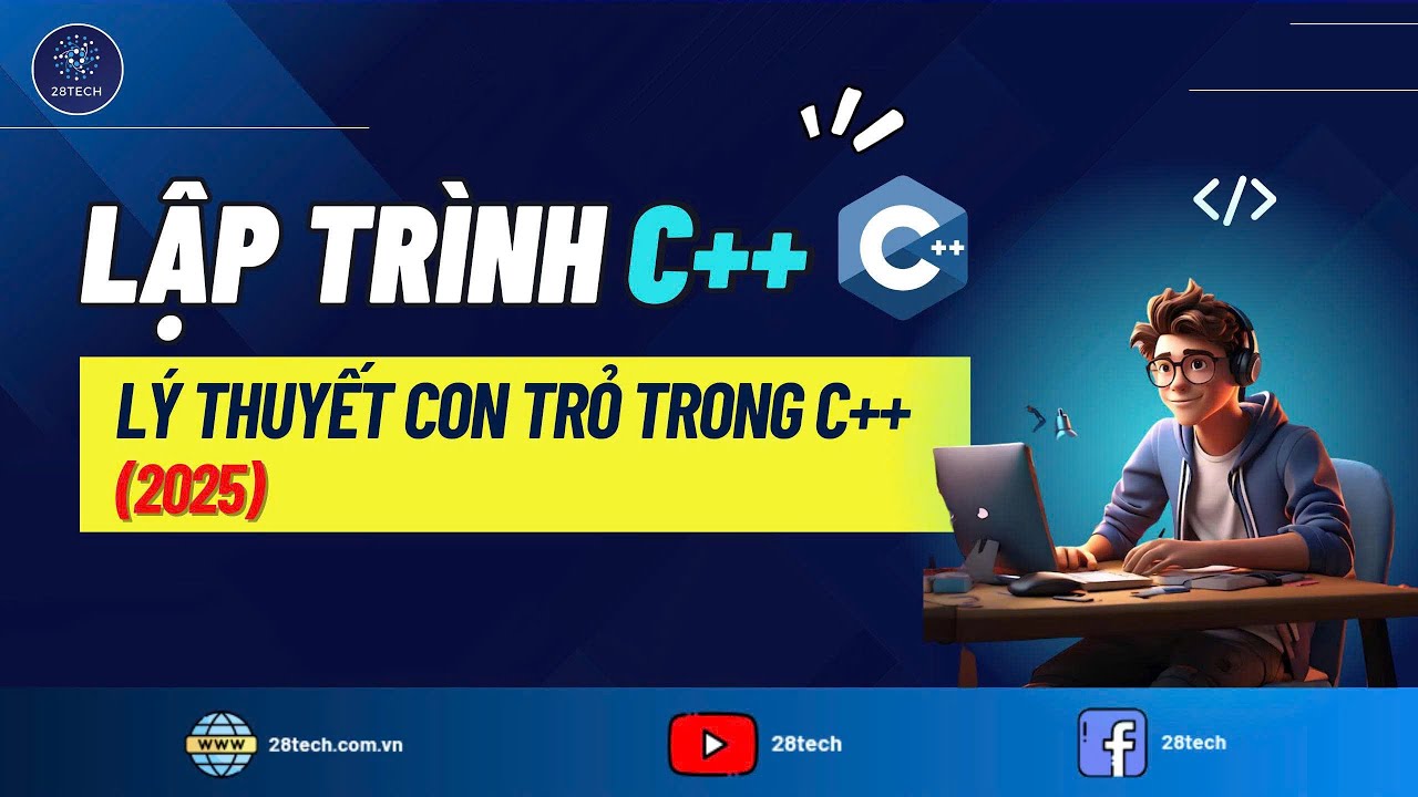 [C++]. Lý thuyết Con trỏ trong C++ (2025)| Con trỏ và mảng 1 chiều