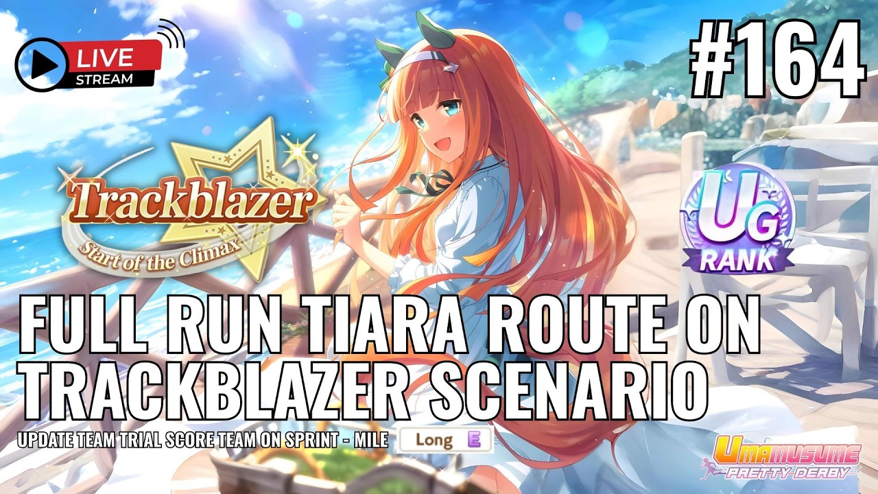 🔴 [LIVE] BELOM DAPET UMA UG - MENCOBA FULL ROUTE TIARA DI TRACKBLAZER | UMA MUSUME : PRETTY DERBY