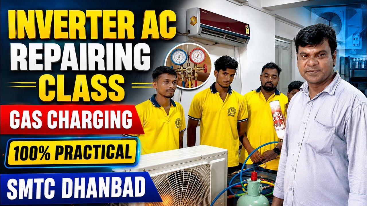 Inverter AC Repairing Class | Gas Charging | 100% Practical Training | SMTC Dhanbad