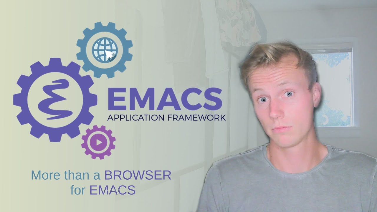 Bring a Web Browser, Python, Javascript and more to EMACS - Emacs Application Framework