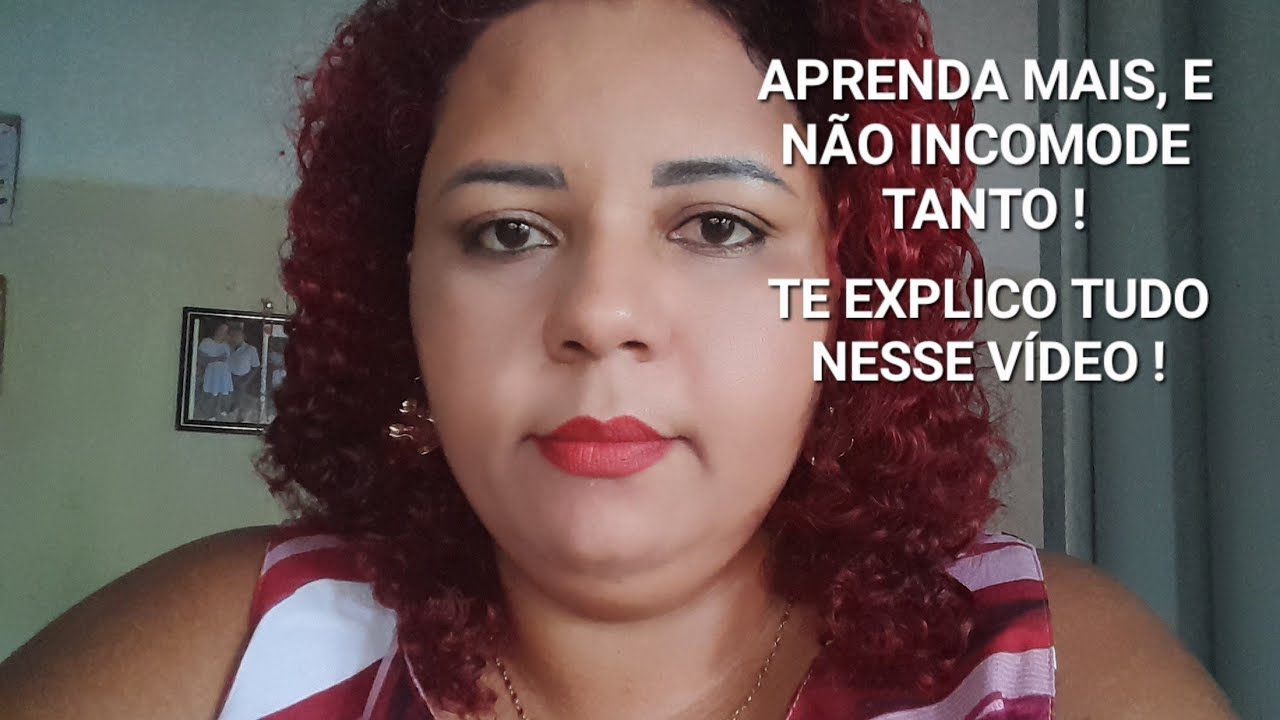 APRENDA MAIS, E NÃO INCOMODE TANTO !