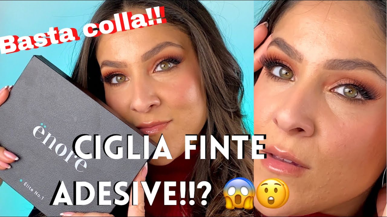 Provo le Ciglia Finte ADESIVE di Enore Beauty top o flop!?|ciglia senza colla!|come si applicano!