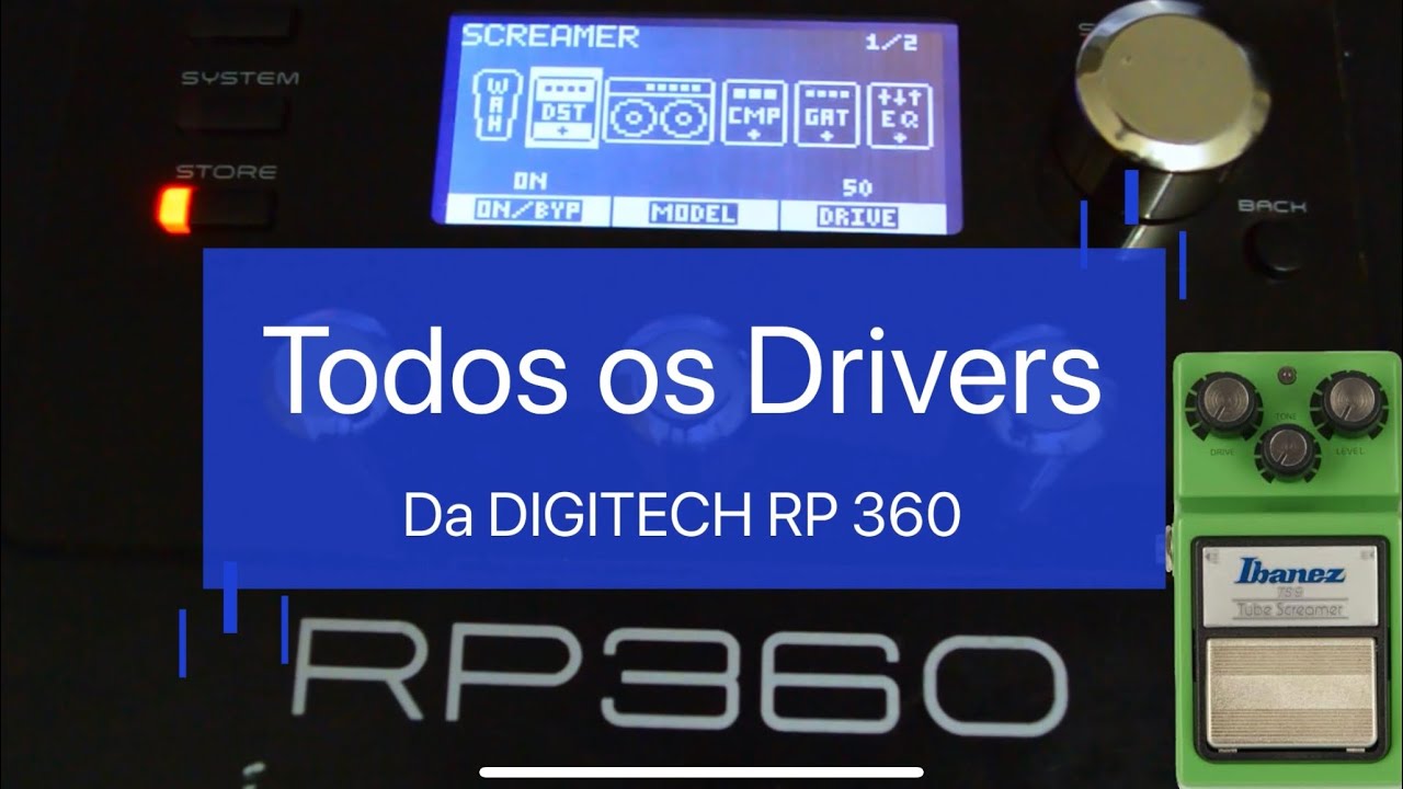 Pedais mais classicos da DIGITECH RP360 (drive)
