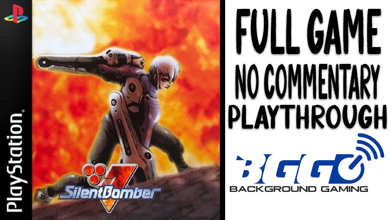 Silent Bomber - Longplay - No Commentary