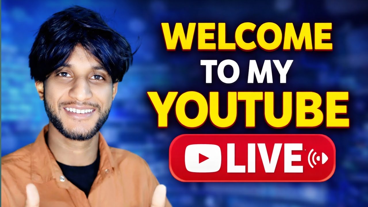 WELCOME TO MY YOUTUBE LIVE