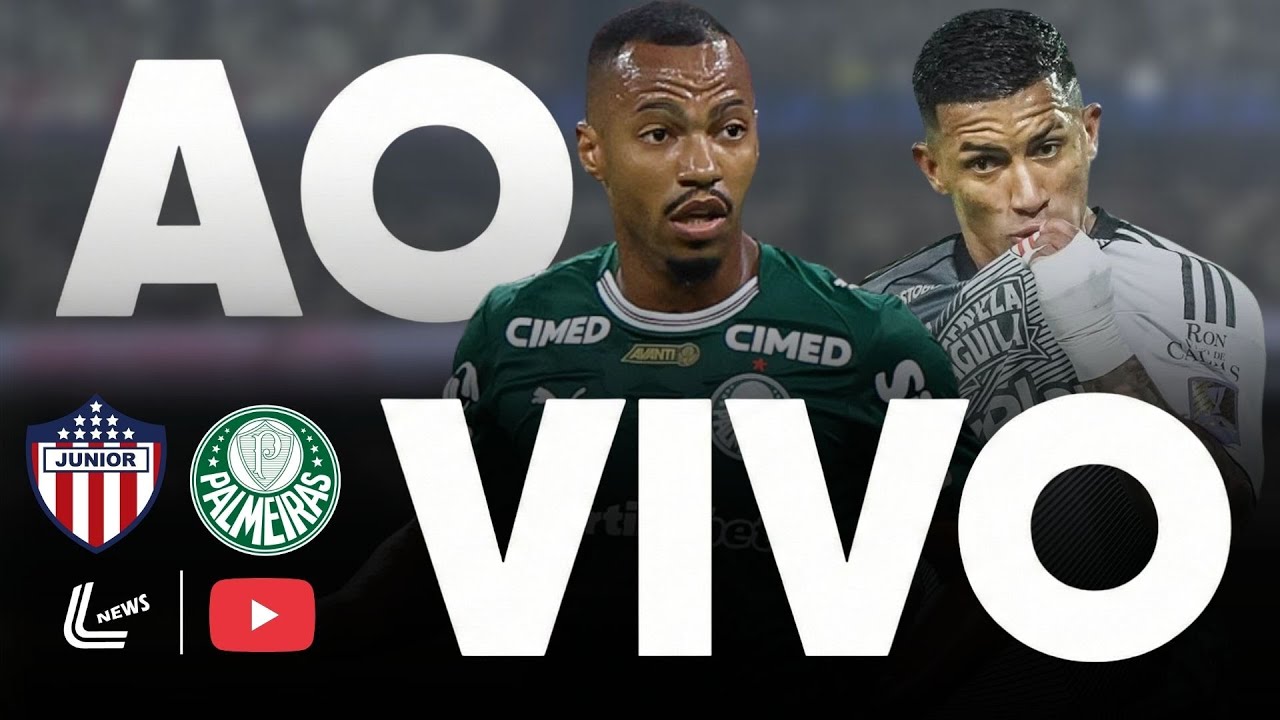 PALMEIRAS X JUNIOR BARRANQUILLA AO VIVO DIRETO DE CARTAGENA - LIBERTADORES - JOGO DO PALMEIRAS