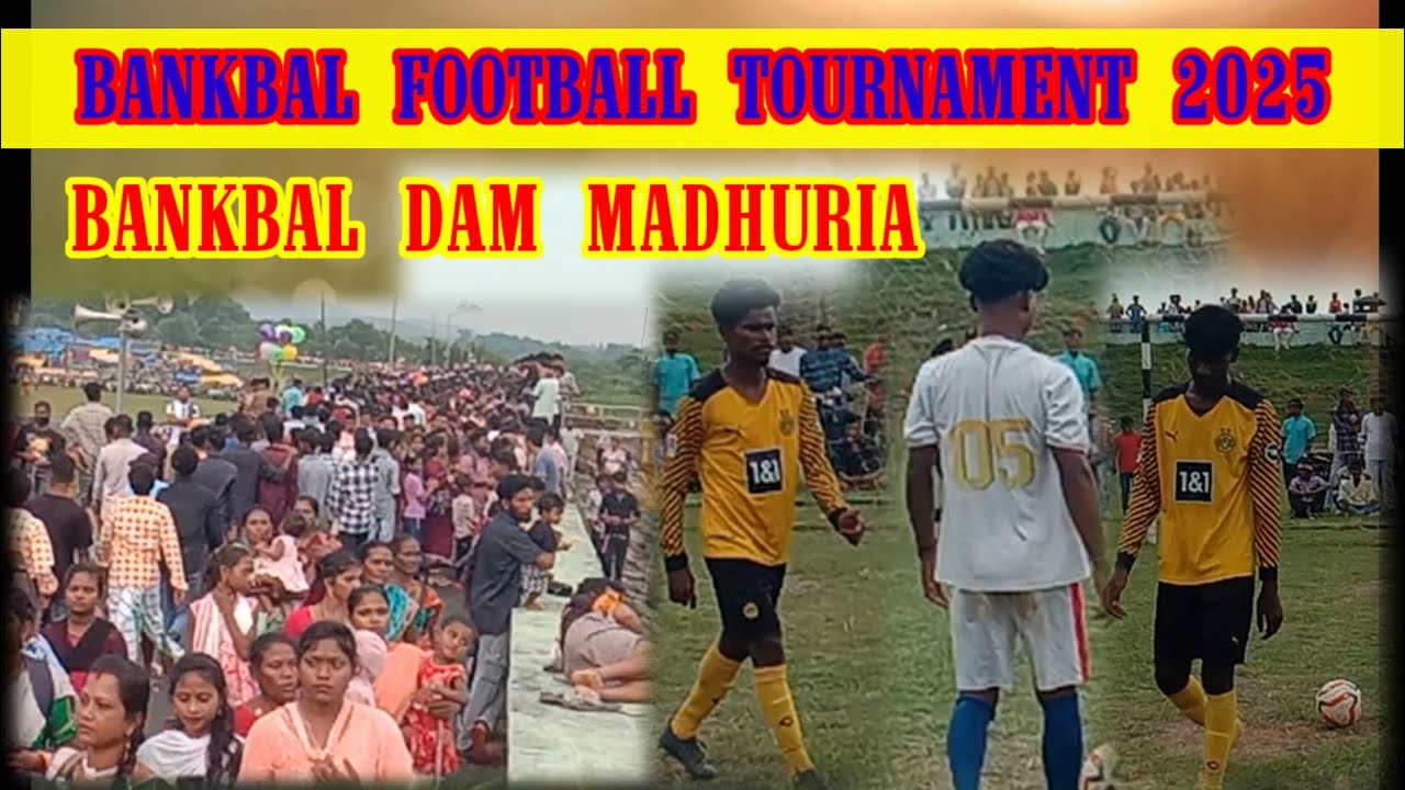 Bankbol football Tournament 2025 // Bankbol dam #Marndi_kola