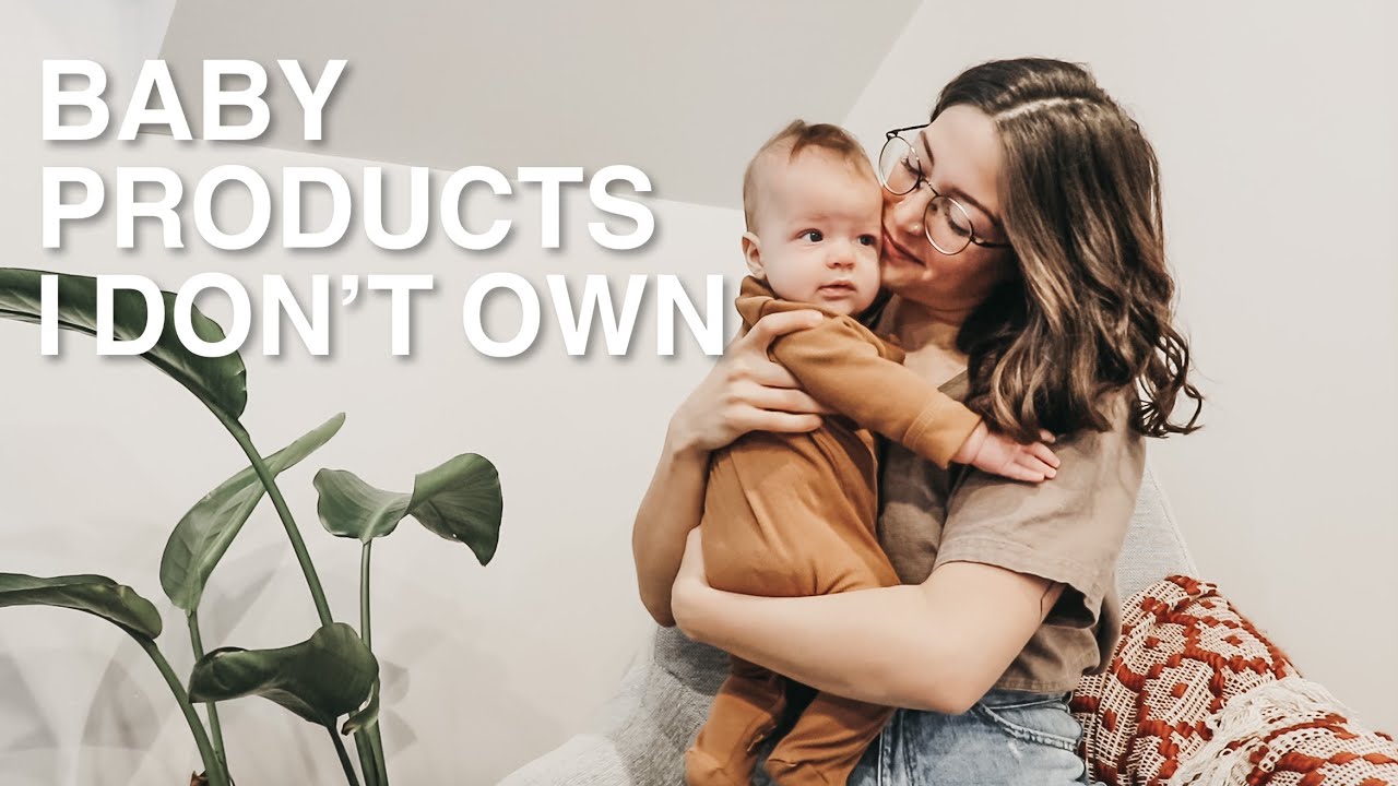 Popular Baby Products I Don't Own || MINIMALIST MOTHERHOOD