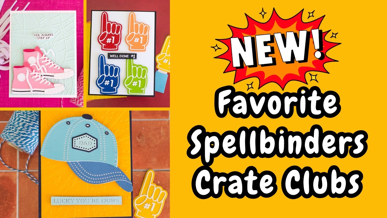 Мои любимые НОВЫЕ наборы Spellbinders Club, март 2026 года