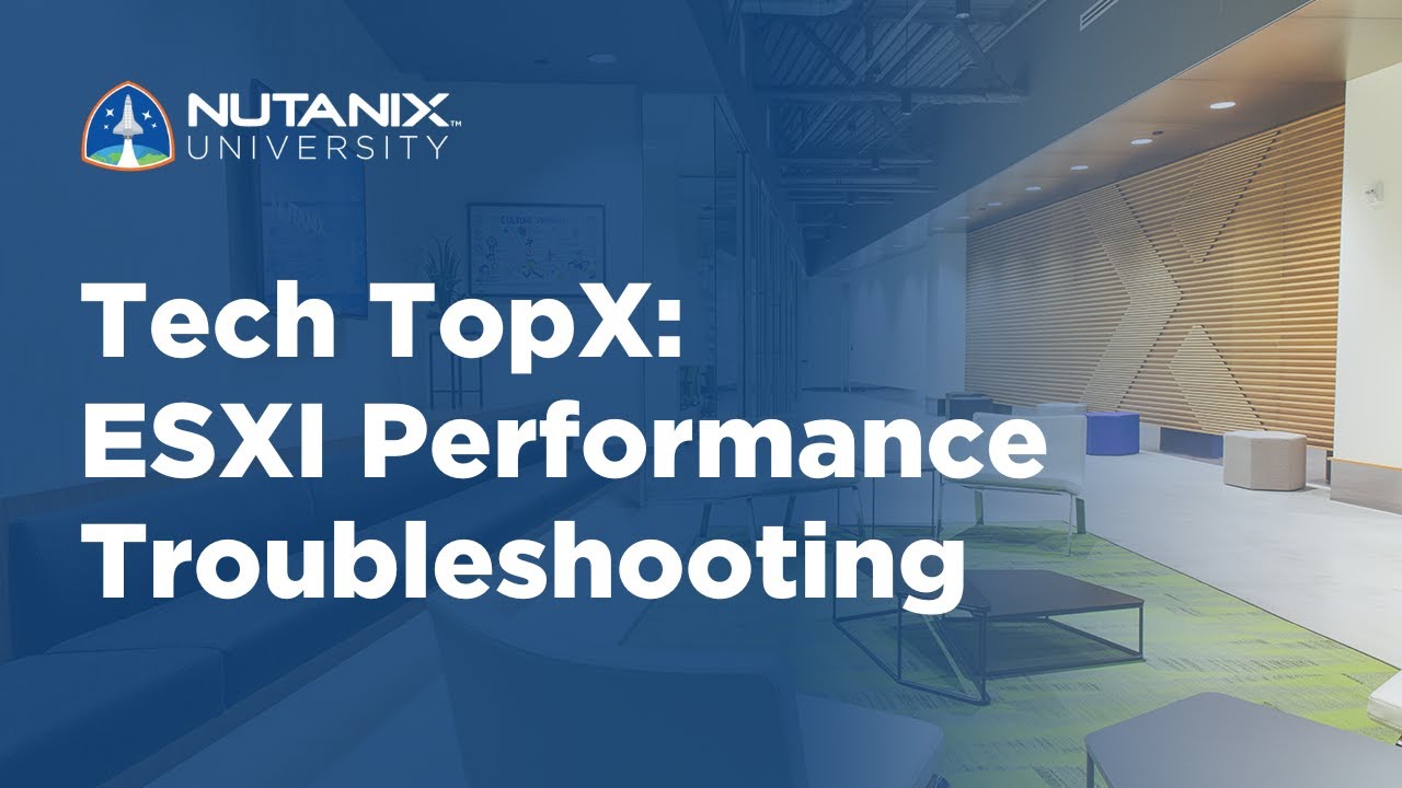 Tech TopX: Устранение неполадок производительности ESXI