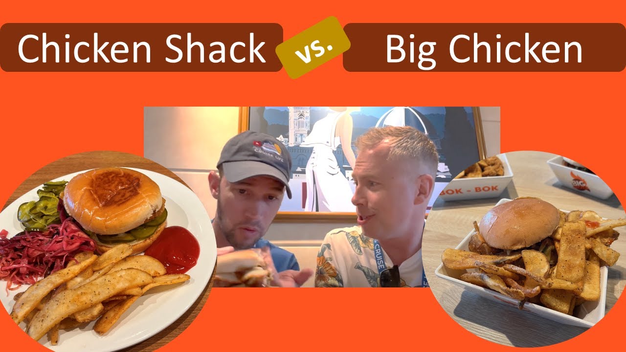 Chicken Shack: New-to-Carnival Lunch Restaurant Introduced on Carnival Firenze!