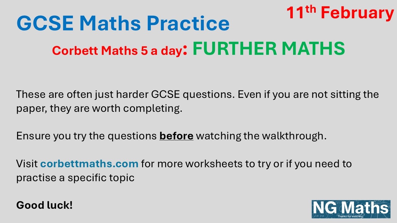 GCSE Further Maths - 5-a-day - 11th February