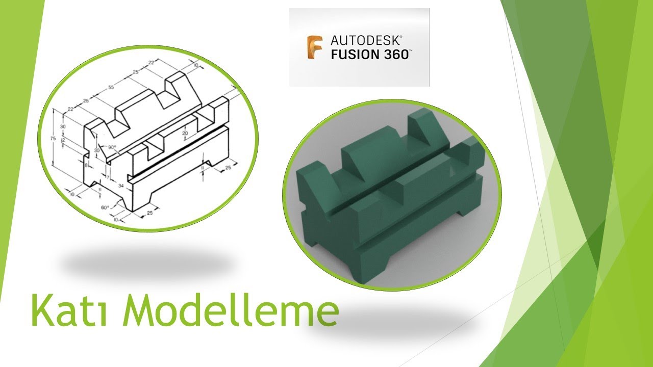 Fusion 360 ile Katı Modelleme