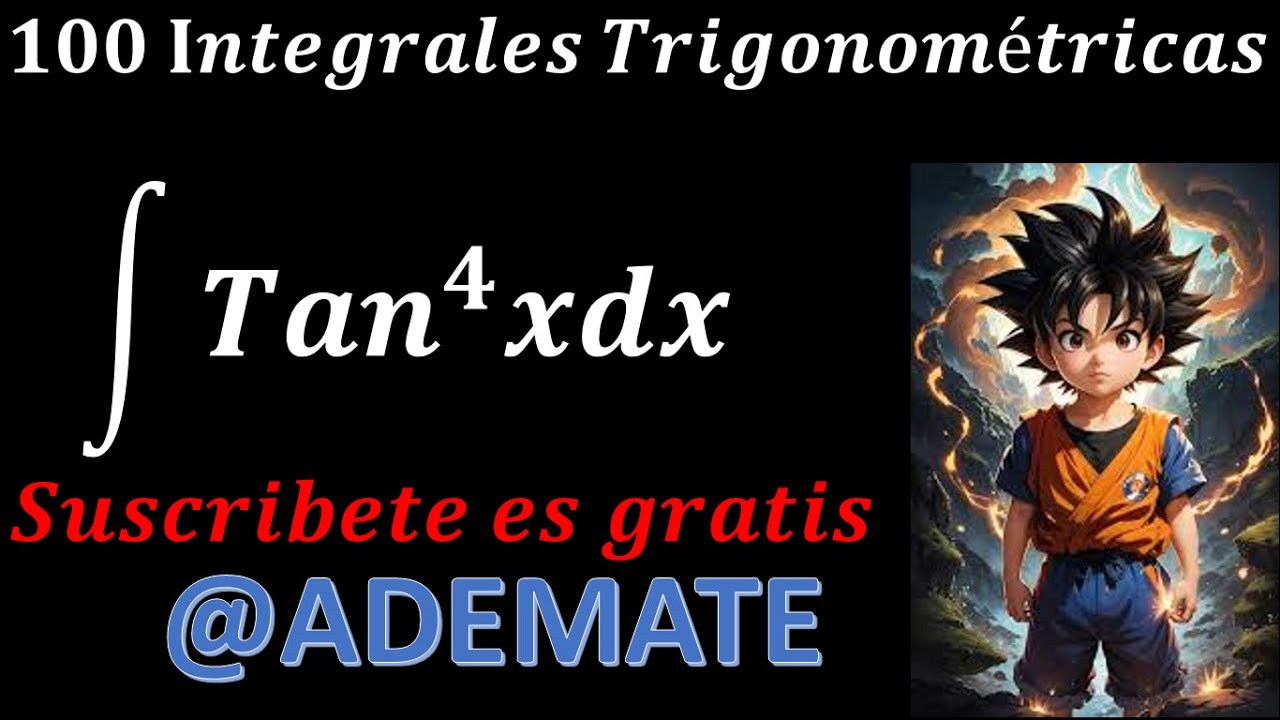 Integral trigonométrica |integración trigonométrica| ejercicio 1|integral de tan^4(x)dx