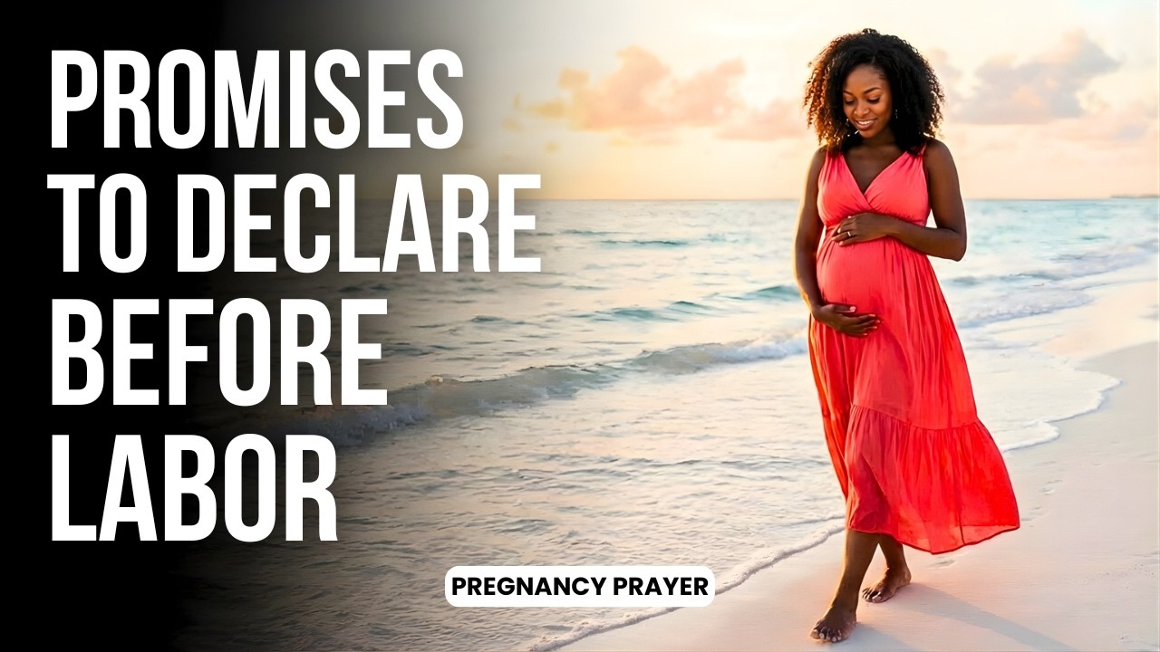 DECLARE These Promises Before Childbirth – SAFE DELIVERY & Complete Protection!