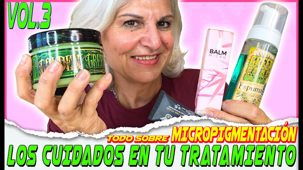 Cómo CUIDAR Y CURAR un Tratamiento de MICROPIGMENTACIÓN | Akira Body Art.