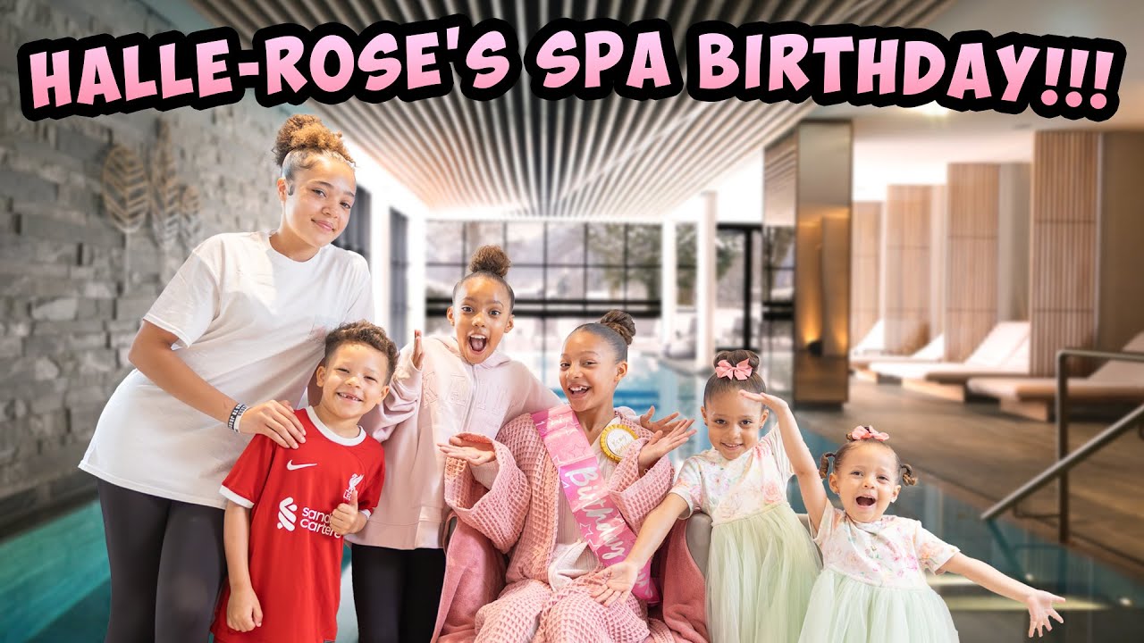 HALLE ROSE'S SPA THEMED BIRTHDAY!!! 💖🥳