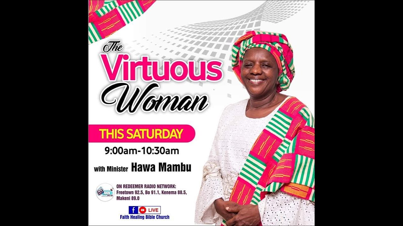 Virtuous Woman With Min. Hawa Mambu. Message Title:  Managing Your Marriage (1/24/2026)