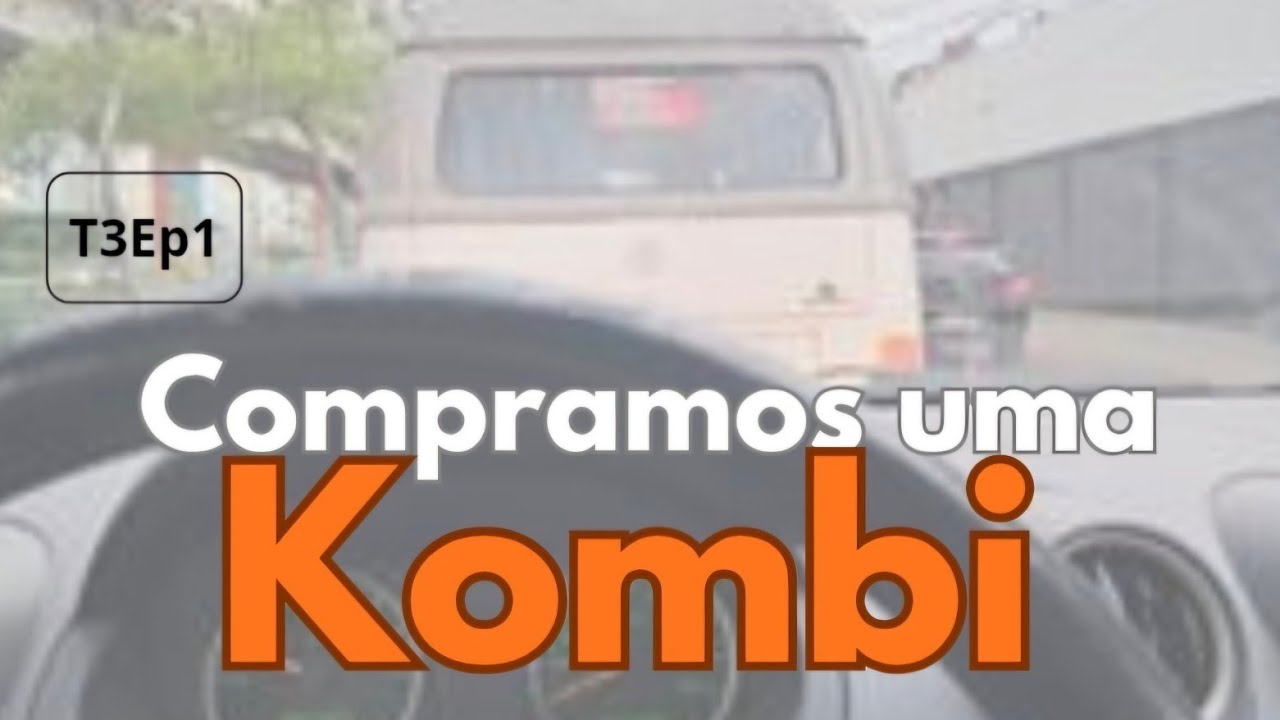 Procurando uma Kombi para comprar 